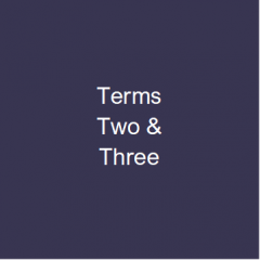 TERMS TWO & THREE